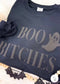 Boo Bitches Puff Print Sweatshirt graphic sweatshirt Poet Street Boutique 