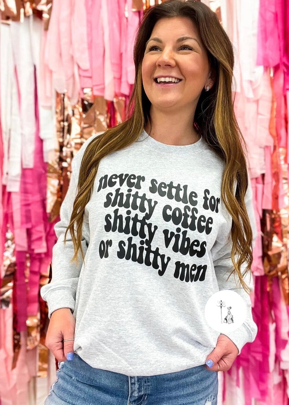 Never Settle For Shitty Men Graphic Sweatshirt graphic sweatshirt Poet Street Boutique 